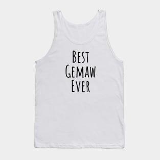 Best Gemaw Ever Grandma Gift Tank Top